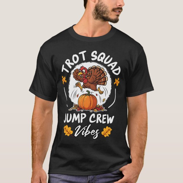Trot Squad Jump Crew Vibes T-Shirt (Vorderseite)