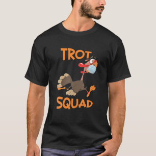 Trot Squad Mask Funny Erntedank Day Run T-Shirt