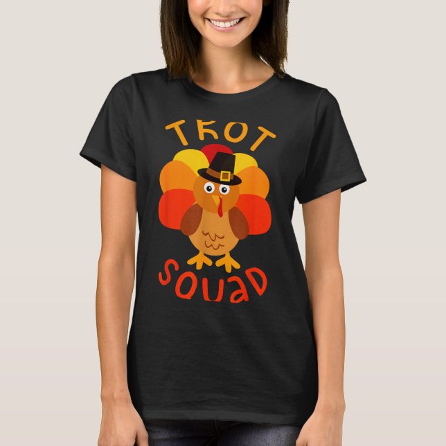 Trot Squad Shirt Men Women Kids Turkey Lgrim Costu (Vorderseite)