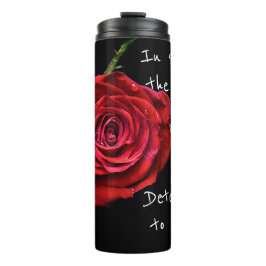 Trotz der Odds Rote Rose tumbler Thermosbecher