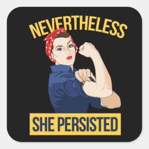 Trotzdem beharrt sie quadratischer aufkleber