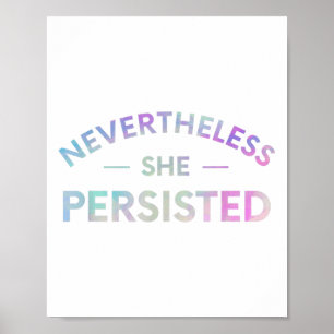 Trotzdem beharrte sie auf Inspirationsfeministin Poster