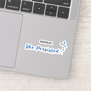 Trotzdem beharrte sie aufkleber