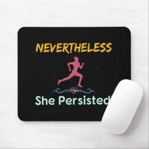 Trotzdem blieb sie die weibliche Kandidatin Mousepad
