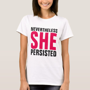 TROTZDEM HAT SIE T - Shirt VERSTANDEN.