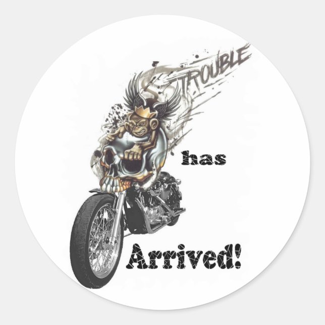 Trouble ist angekommen runder aufkleber (Vorderseite)