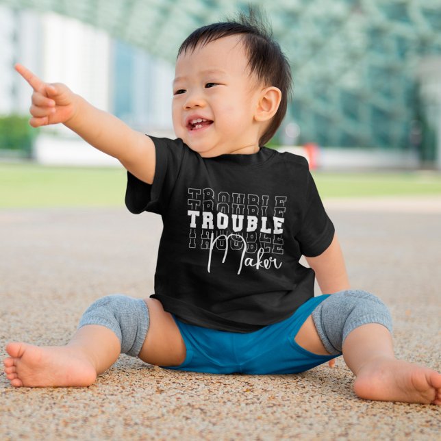 Trouble Maker Baby T-shirt (Von Creator hochgeladen)