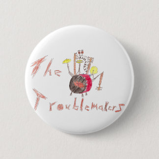 Troublmakers Flair Button