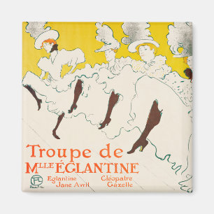 Troupe de Mademoiselle Eglantine, Toulouse Lautrec Magnet