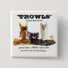 TROWL für Mod Button