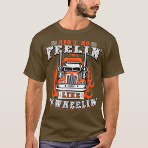 Truck Driver Geschenk Semi Big Rig LKW Anhänger Tr T-Shirt