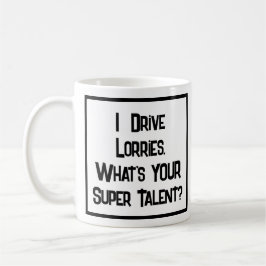Truck Driver Super Talent. Tasse