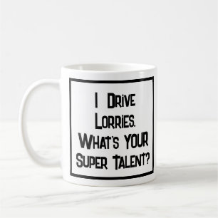 Truck Driver Super Talent. Tasse