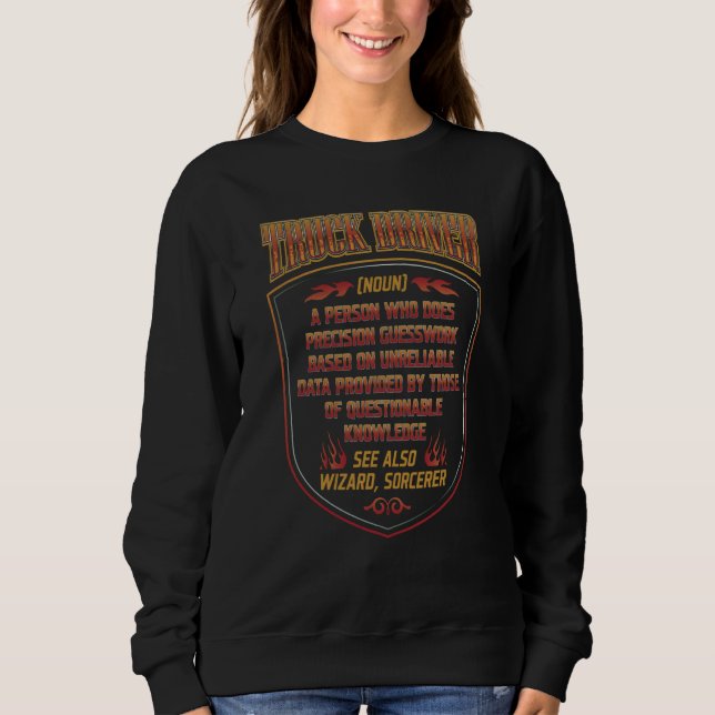 Truck Driver Trucker Dictionary Noun Definition Re Sweatshirt (Vorderseite)