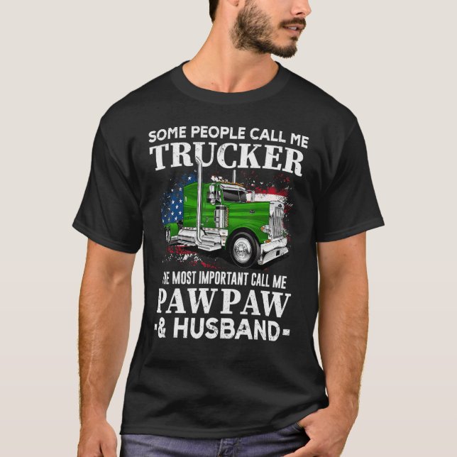 Truck Driver US Flag Trucker Pawpaw And Husband T-Shirt (Vorderseite)