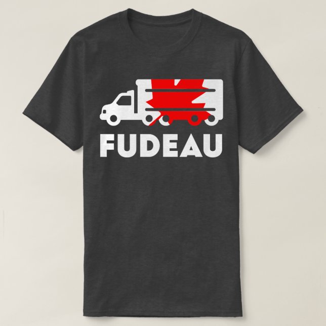 Truck Fudeau Kanada T-Shirt (Design vorne)