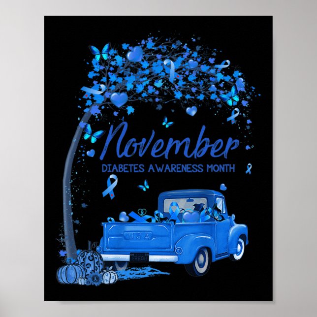 Truck Pumpkin November Diabetes Bewusstsein Monat  Poster (Vorne)