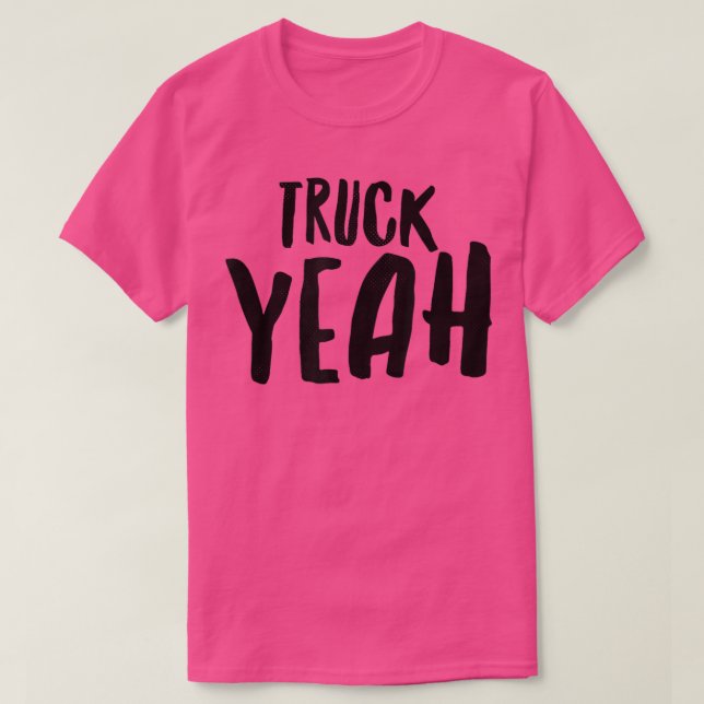 Truck Yeah2861 T-Shirt (Design vorne)