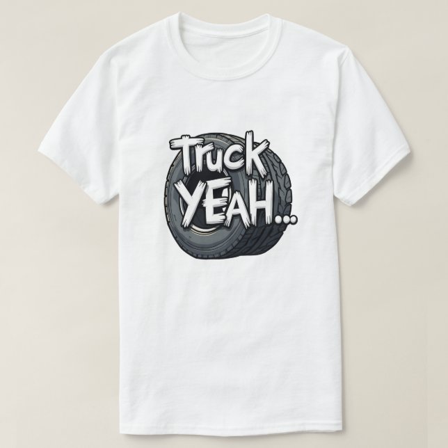 Truck Yeah! T-Shirt (Design vorne)