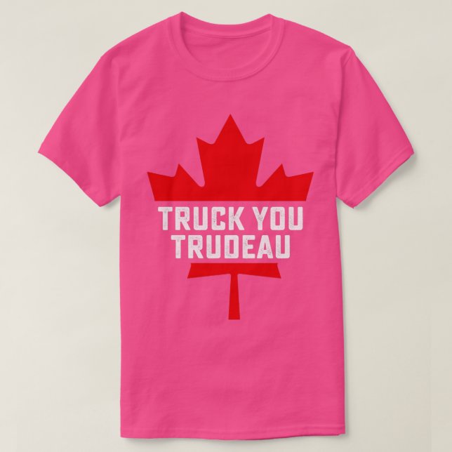 Truck You Trudeau Canada Flag T-Shirt (Design vorne)