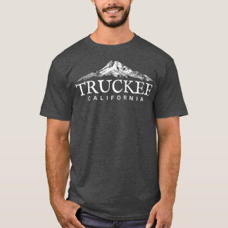 Truckee California Mountain Town T-Shirt