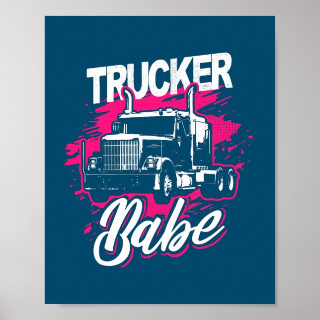 Trucker Babe Female Truck Driver Frau Truckerin Poster (Vorne)