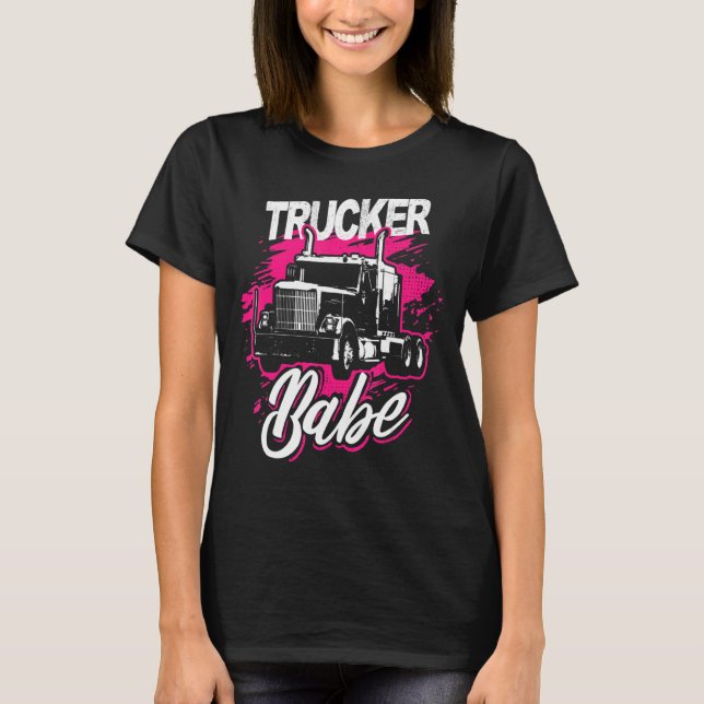 Trucker Babe Female Truck Driver Frau Truckerin T-Shirt (Vorderseite)