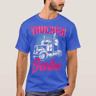Trucker Babe Female Truck Driver Frau Truckerin T-Shirt