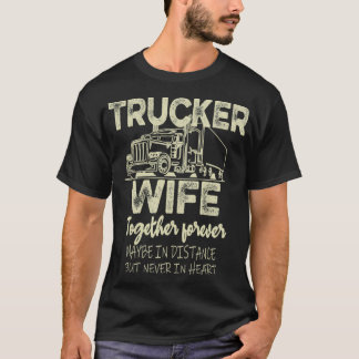 Trucker Ehefrau Truckers Ehefrau LKWs Ehefrau für T-Shirt