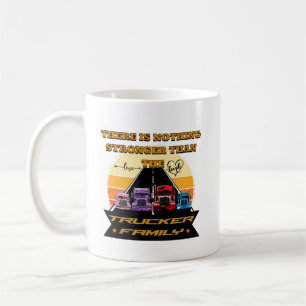 Trucker Family Strong Parters Children Road Bond Kaffeetasse