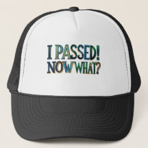Trucker Hat- Funny Graduation Quote