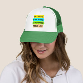 Trucker Hat weiß und grün SO_THIS_IS_HOW_BEING_GR Truckerkappe