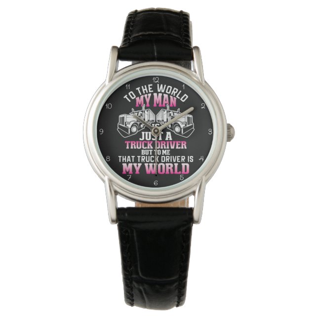Trucker Man, My World Armbanduhr (Vorderseite)