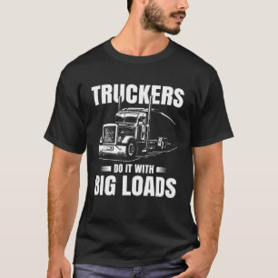 Trucker Men Truck Fahrerhaus Sattelanhänger 3 T-Shirt