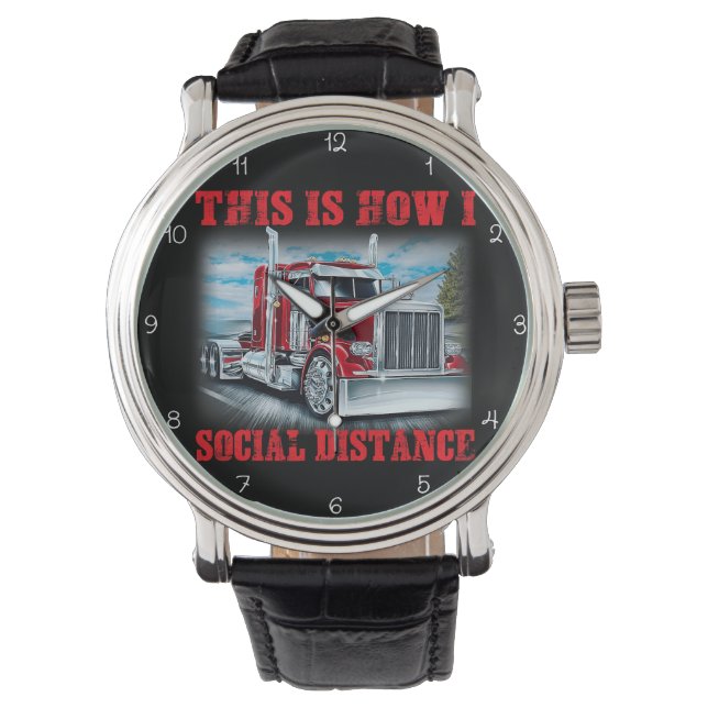 Trucker: This Is How I Social Distance Armbanduhr (Vorderseite)