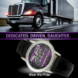 Trucker-Tochter: Vaters Opfer Armbanduhr