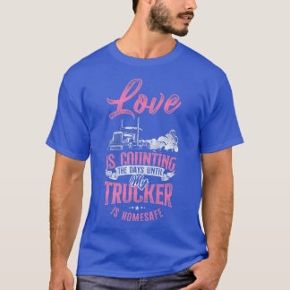 Trucker Truck Ehefrau Girlfriend Vintage Liebe T-Shirt