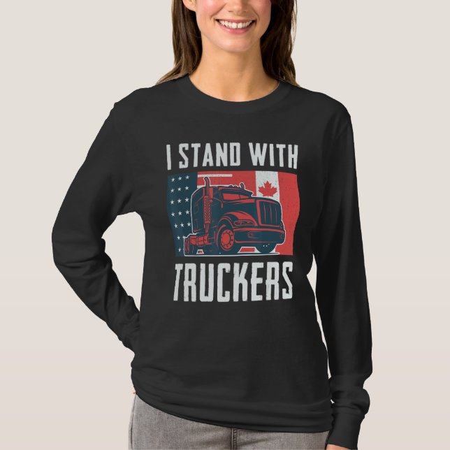 Trucker-Unterstützung Ich stehe mit LKWs Amerikani T-Shirt (Vorderseite)