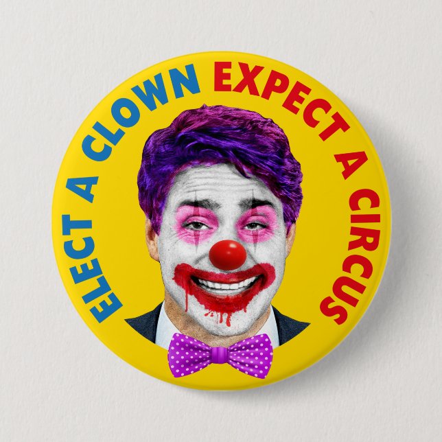 Trudeau Clowgesicht, wählen Sie einen Clown erwart Button (Vorderseite)