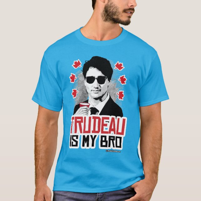 Trudeau ist mein Bro T-Shirt (Vorderseite)