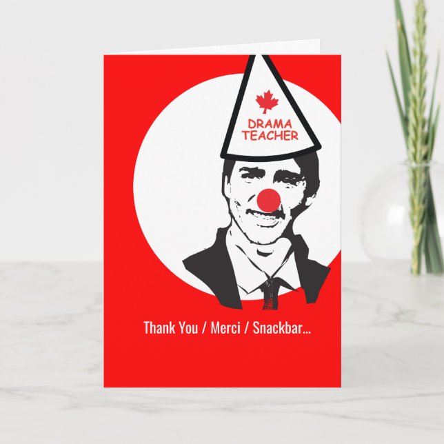 Trudeau Weihnachtsclown dank Radicals EDITABLE Dankeskarte (Vorderseite)