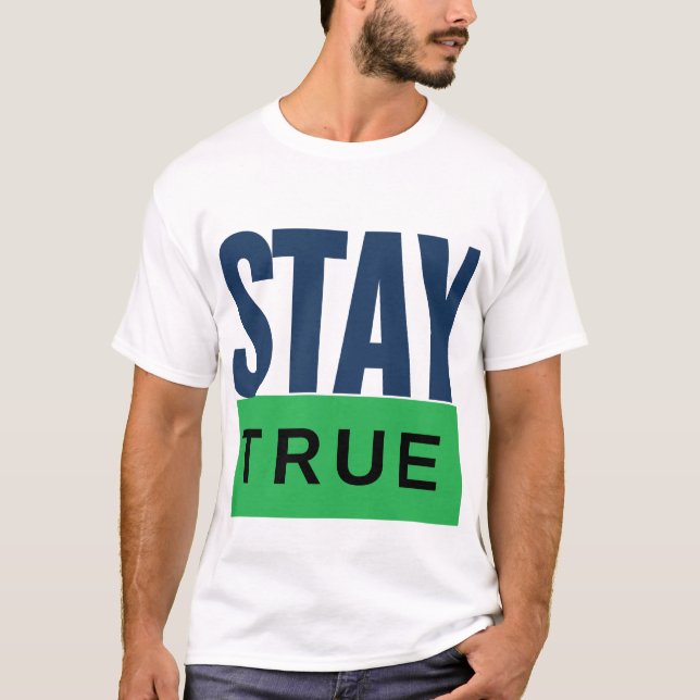TRUE BLEIBE T-Shirt (Vorderseite)