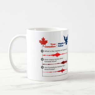 True Canadian oder Maple Faker Kaffeetasse
