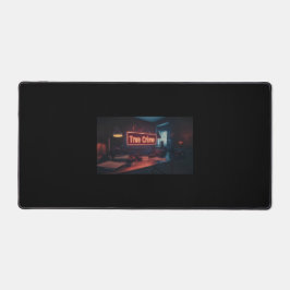 True Crime Desk Pad Schreibtischunterlage