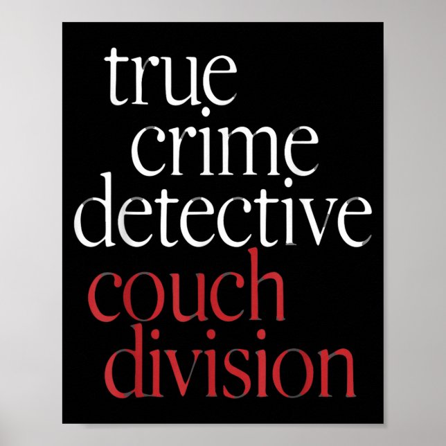 True Crime Detective Couch Di  Poster (Vorne)