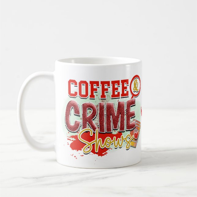 True Crime Junkie Blood Spritzer Murder Shows Kaffeetasse (Links)