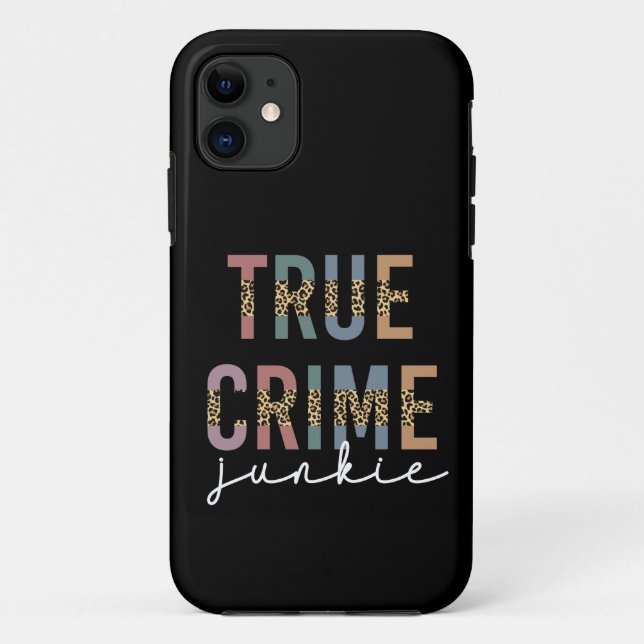 True Crime Junkie | Ermordete Kriminalitätsanzeige Case-Mate iPhone Hülle (Rückseite)