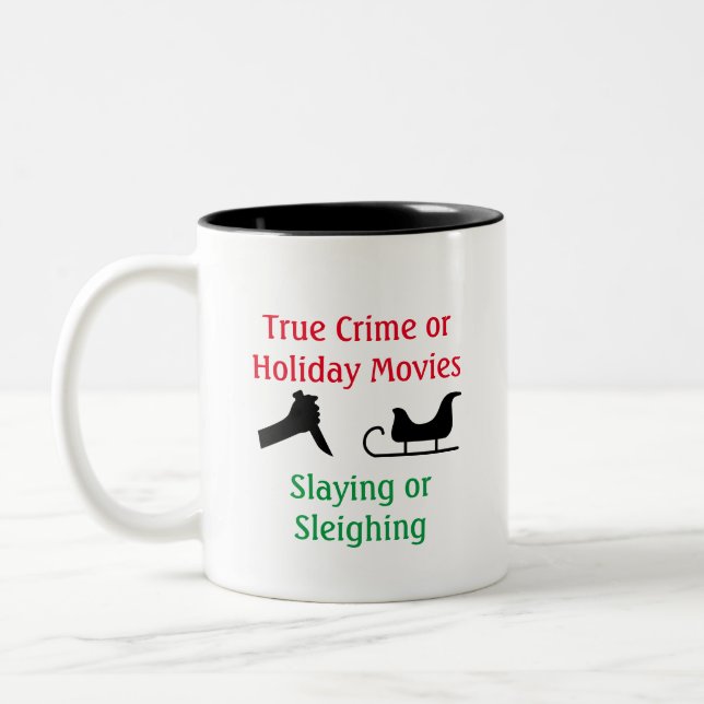 True Crime oder Holiday Movies Ristorante Al Pento Zweifarbige Tasse (Links)