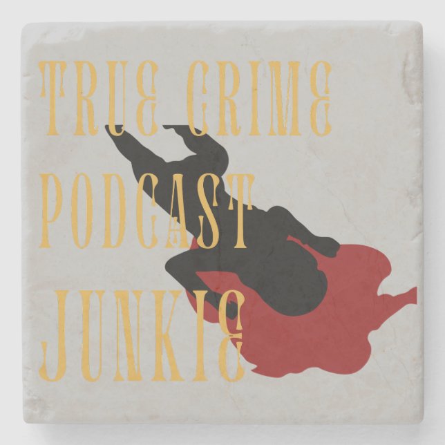 True Crime Podcast Junkie Steinuntersetzer (Vorderseite)