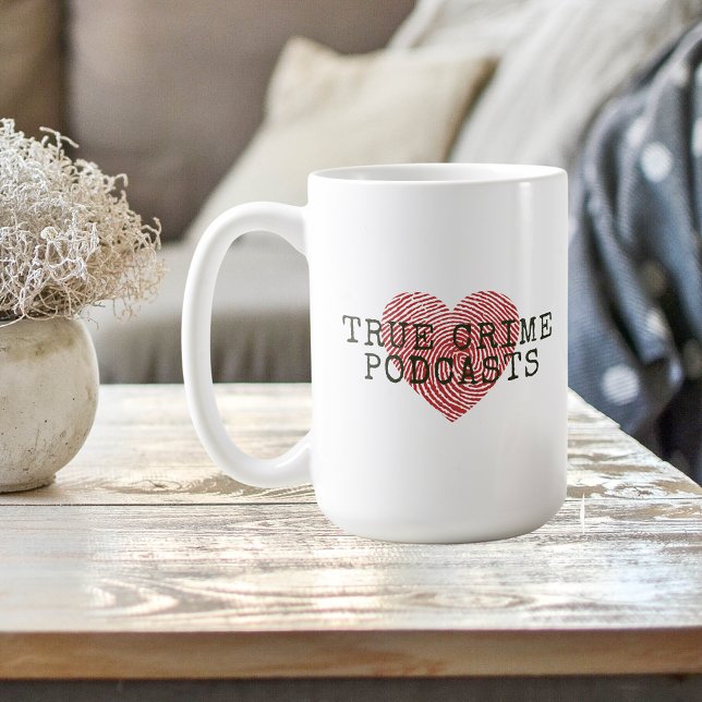 True Crime Podcast Lover Kaffeetasse (Von Creator hochgeladen)